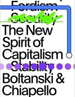 Luc Boltanski: The New Spirit of Capitalism [2017] paperback Online now