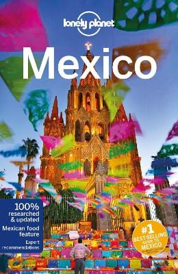 Planet Lonely: Mexico Lonely Planet W3 [2018] paperback Supply