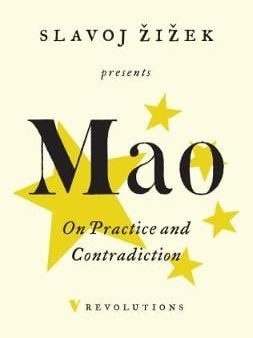 Mao Tsetung: On Practice and Contradiction [2017] paperback Online Hot Sale