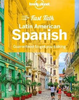 Planet Lonely: Lonely Planet Fast Talk Latin American Spanish [2018] paperback Discount