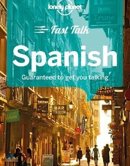 Planet Lonely: Lonely Planet Fast Talk Spanish [2018] paperback Discount