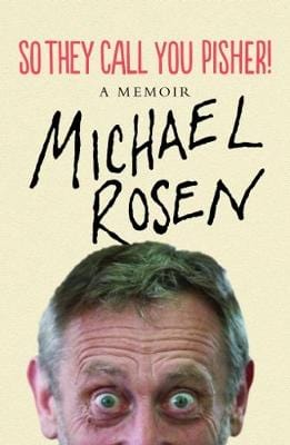 Michael Rosen: So They Call You Pisher! [2018] paperback Online Sale