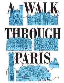 Eric Hazan: A Walk Through Paris [2019] paperback Sale