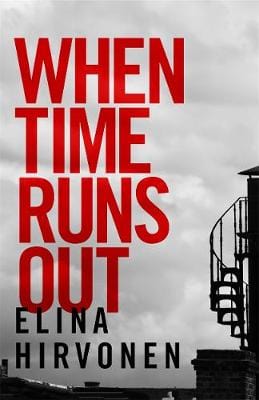 Elina Hirvonen: When Time Runs Out [2017] paperback For Sale