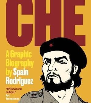 Spain Rodriguez: Che [2017] paperback For Sale