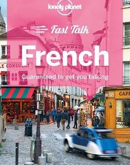 Planet Lonely: Lonely Planet Fast Talk French [2018] paperback Fashion